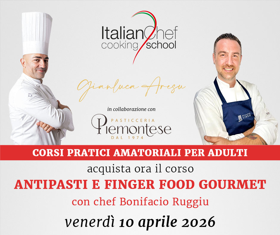 ANTIPASTI E FINGER FOOD GOURMET con chef Bonifacio Ruggiu - 10 aprile 2026