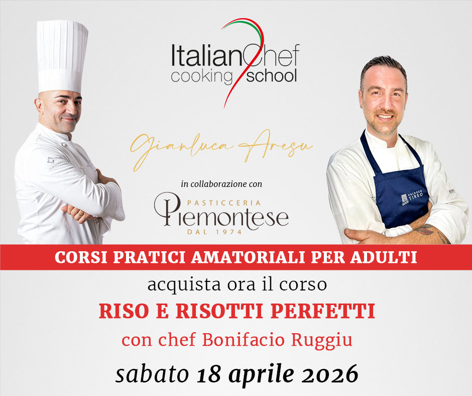RISO E RISOTTI PERFETTI con chef Bonifacio Ruggiu - 18 aprile 2026
